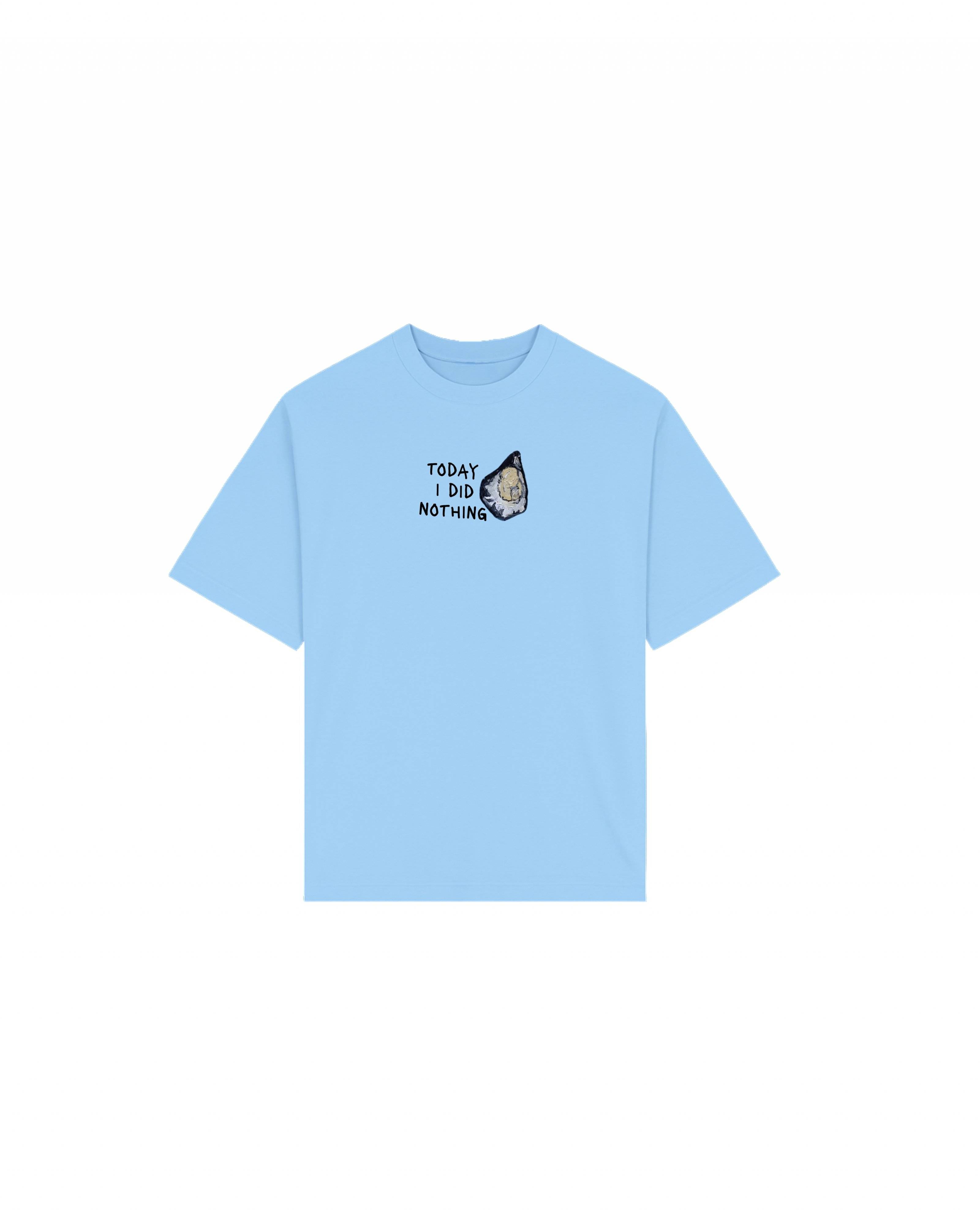 Tricou “Today I Did Nothing”